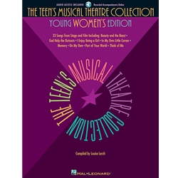 The Teen's Musical Theatre Collection 
Young Women's Edition
Vocal Collection Softcover Audio Online