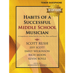 Habits of a Successful Middle School Musician - Tenor Saxophone