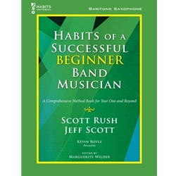 Habits of a Successful Beginner Band Musician - Bari Saxophone